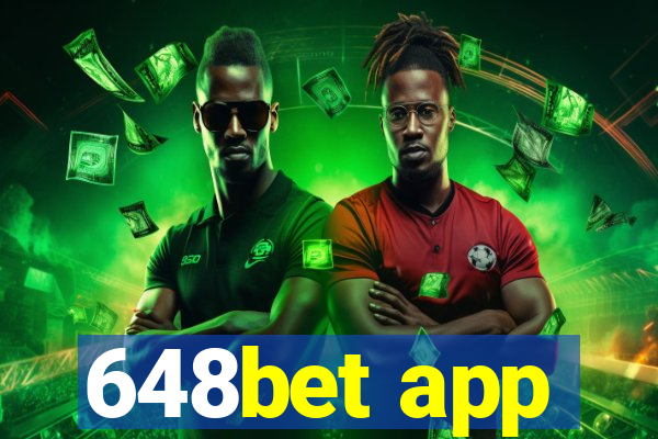 648bet app